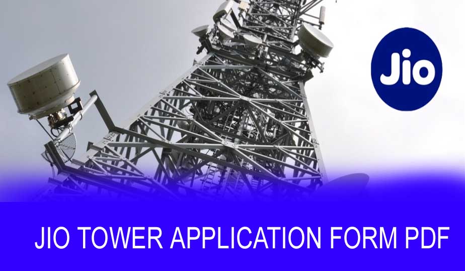 Jio Tower Application Form Pdf
